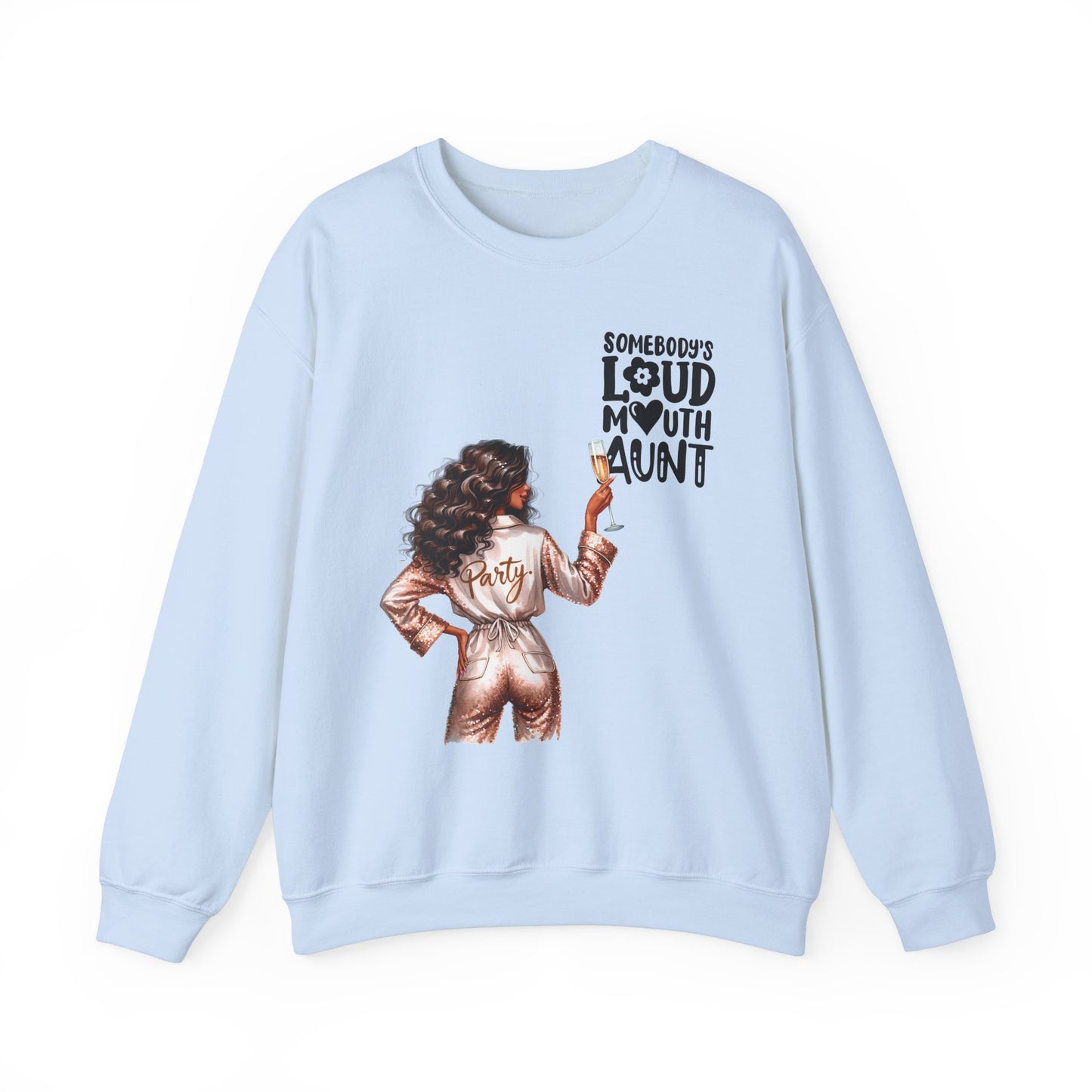 Somebody's Loud Mouth Auntie   Unisex Heavy Blend™ Crewneck Sweatshirt