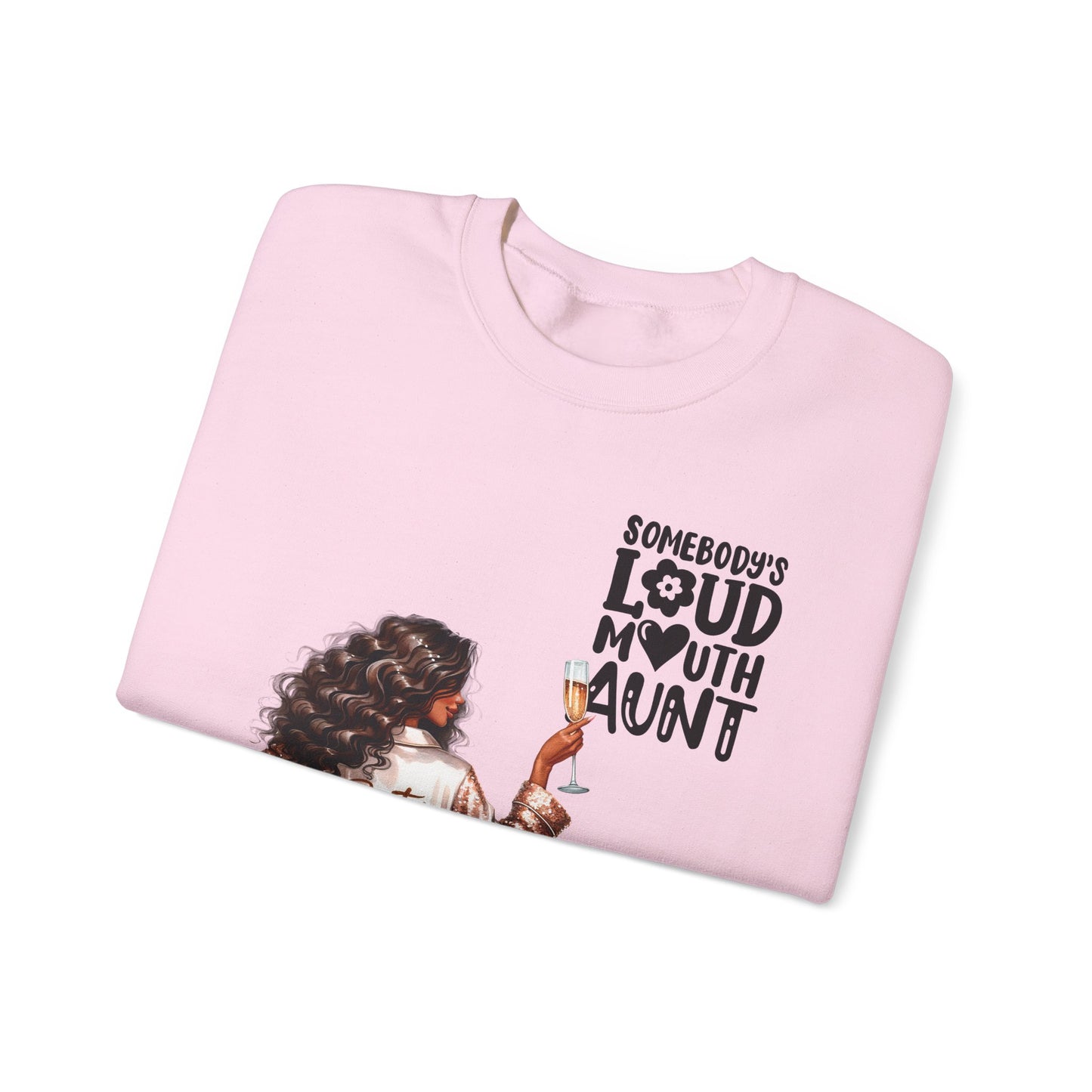 Somebody's Loud Mouth Auntie   Unisex Heavy Blend™ Crewneck Sweatshirt